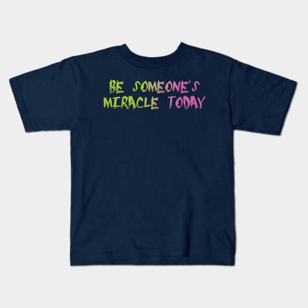 Kindness makes a difference Kids T-Shirt by be happy